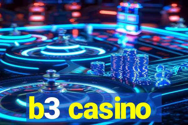 b3 casino